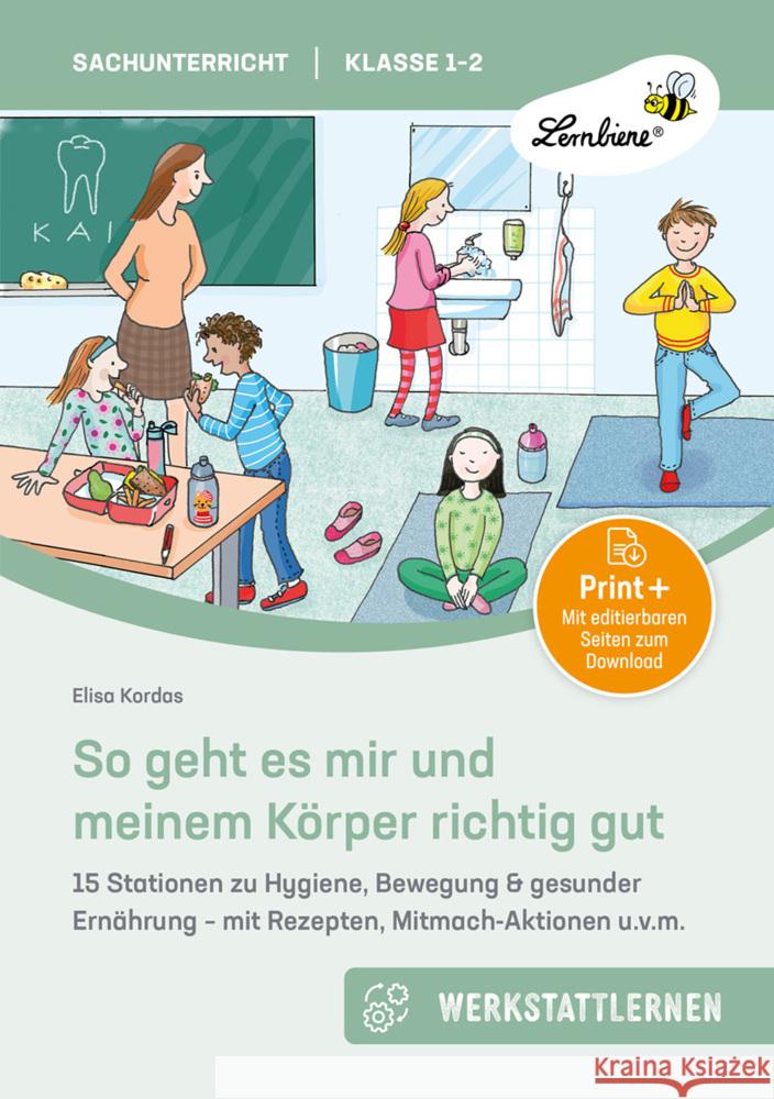 So geht es mir und meinem Körper richtig gut Kordas, Elisa 9783746811840