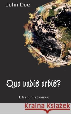 Quo vadis Orbis? Doe, John 9783746901770 Tredition Gmbh