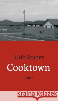 Cooktown Udo Staber 9783746924700 Tredition Gmbh