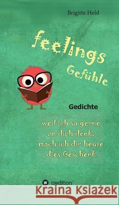 feelings/ Gefühle Held, Brigitte 9783746956541