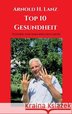 Top 10 Gesundheit Lanz, Arnold H. 9783746965475 Tredition Gmbh