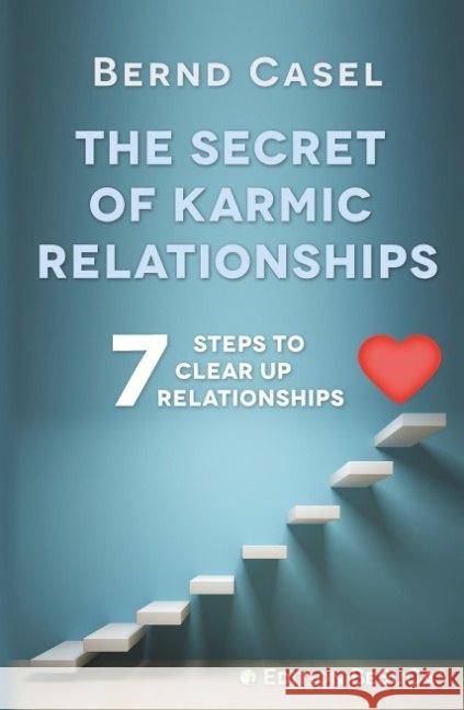 The Secret of Karmic Relationships Casel, Bernd 9783746966052