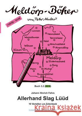 Allerhand Slag Lüüd Fehrs, Johann Hinrich 9783746967660 tredition