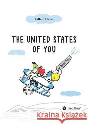 United States of You Köster, Kathrin 9783746982960