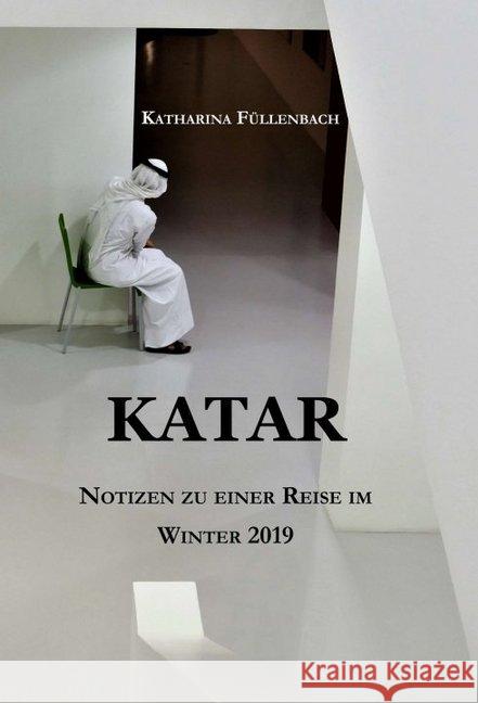 KATAR Füllenbach, Katharina 9783746983813 tredition