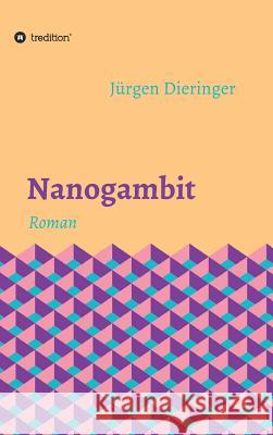 Nanogambit Dieringer, Jürgen 9783746988825