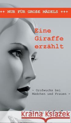 Eine Giraffe erzählt Schaf, Greta 9783746995243