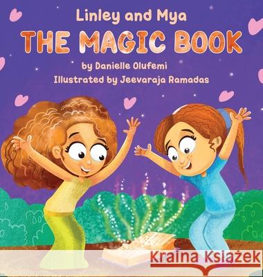 Linley and Mya The Magic Book Danielle Olufemi 9783747079263 Ayo Olufemi