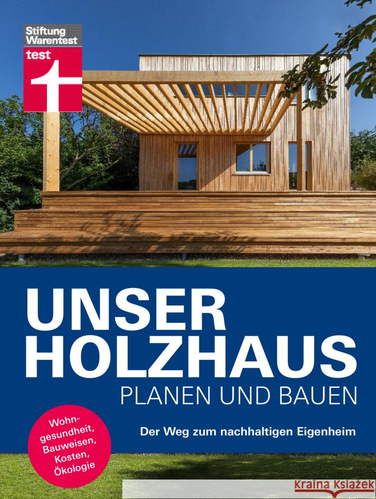 Unser Holzhaus planen und bauen Teibinger, Martin, Horn, Gerrit 9783747107829