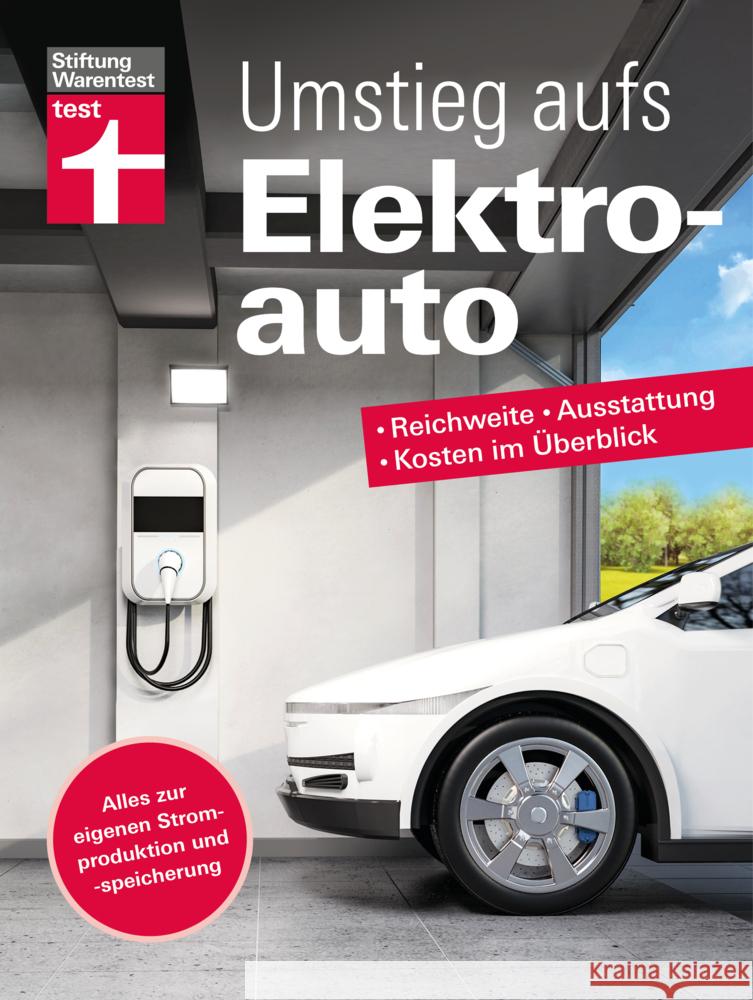 Umstieg aufs Elektroauto Guss, Martin 9783747108185 Stiftung Warentest