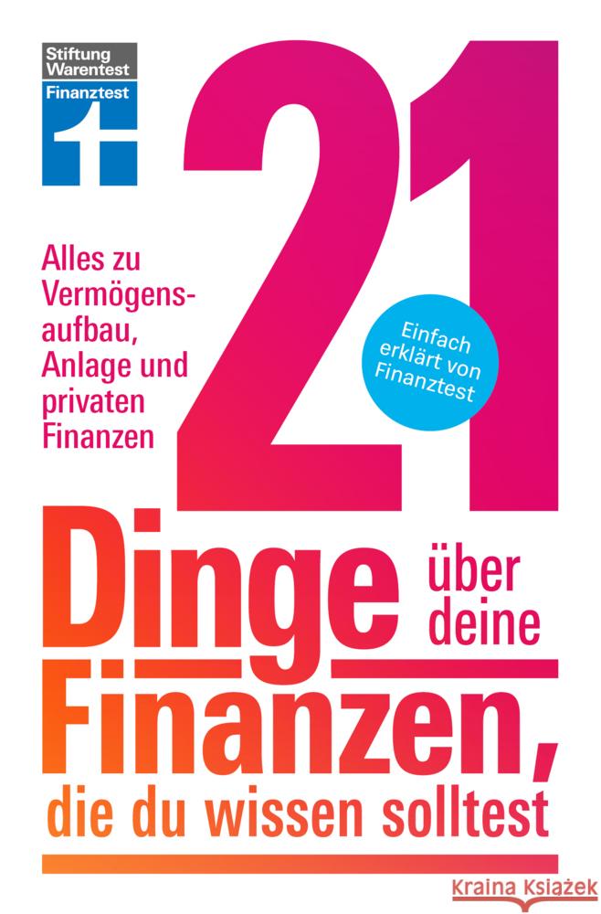 21 Dinge über deine Finanzen, die du wissen solltest Kowalski, Matthias 9783747109052