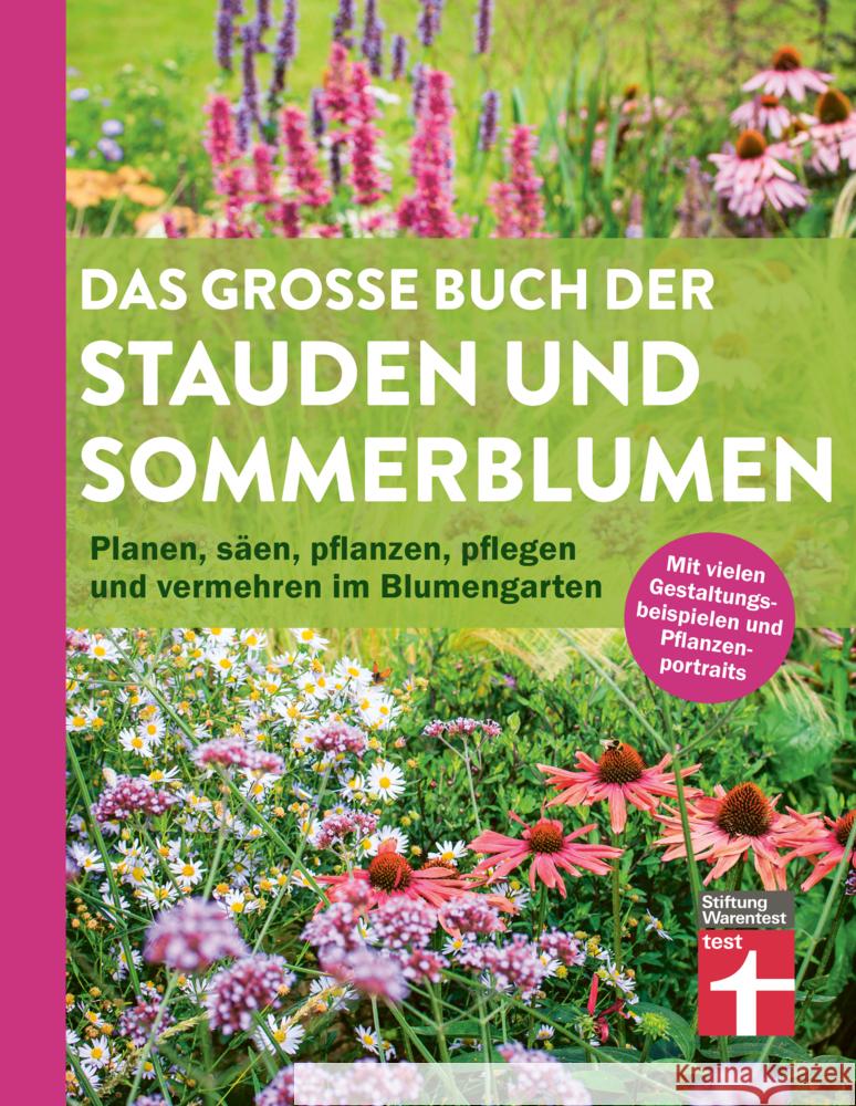 Das große Buch der Stauden und Sommerblumen Mayer, Joachim 9783747109175 Stiftung Warentest