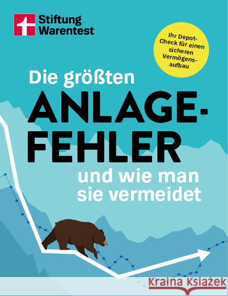 Die größten Anlagefehler und wie man sie vermeidet Stiftung Warentest 9783747109755