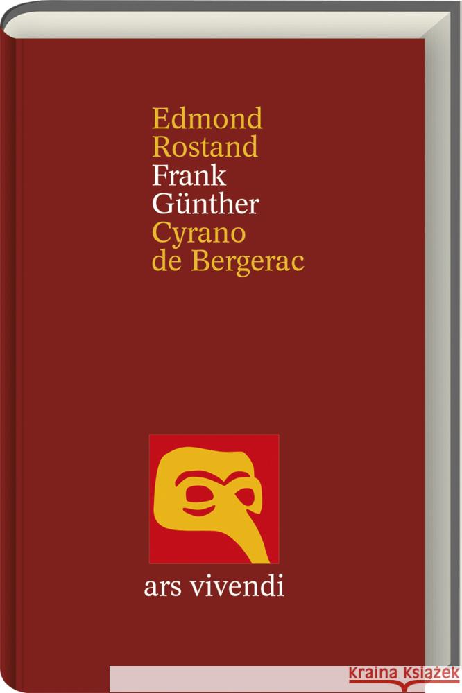 Cyrano de Bergerac Rostand, Edmond, Günther, Frank 9783747202791 ars vivendi