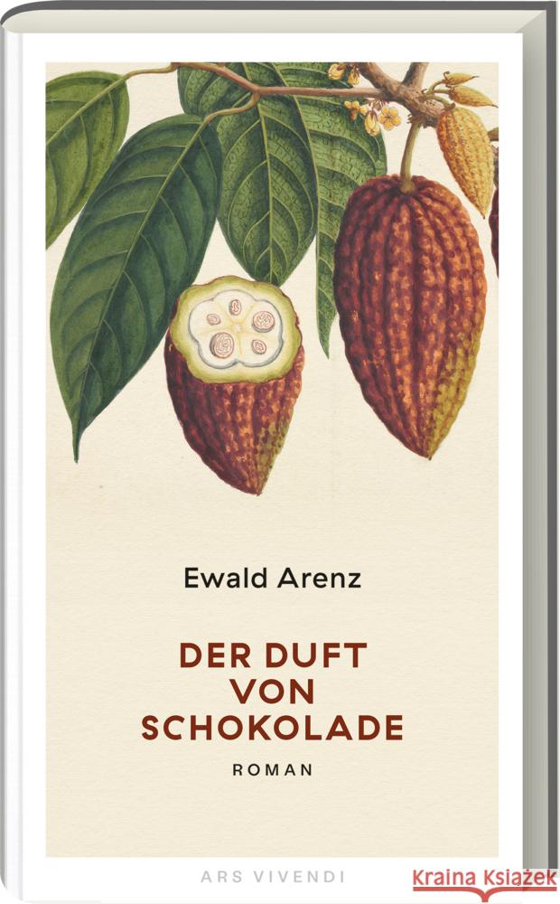 Der Duft von Schokolade (Sonderausgabe) Arenz, Ewald 9783747204375