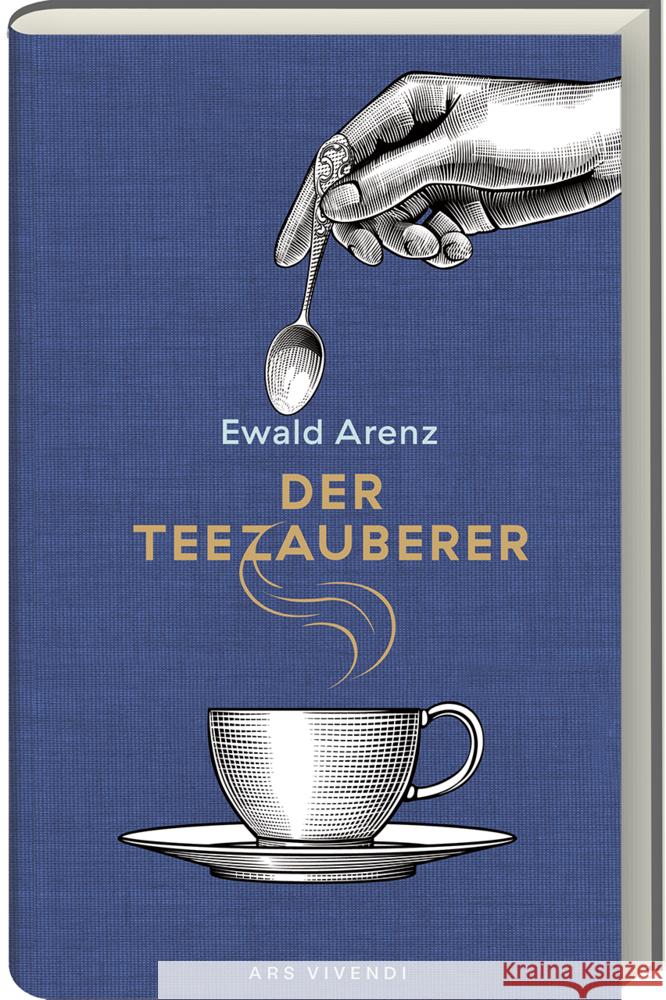 Der Teezauberer Arenz, Ewald 9783747205143