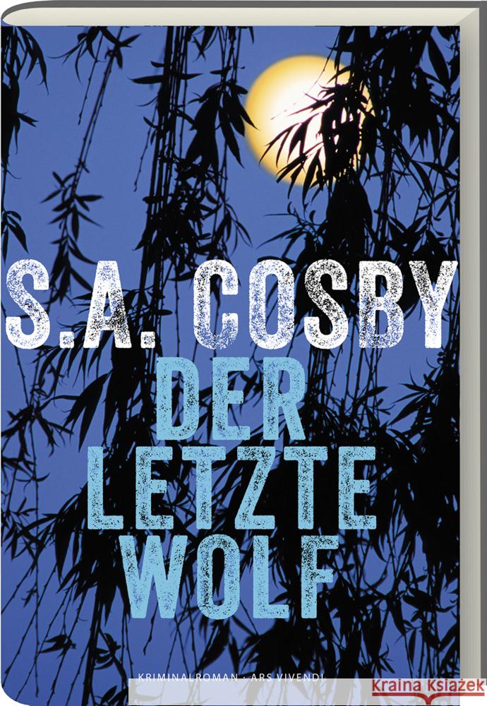 Der letzte Wolf Cosby, S. A. 9783747205181 ars vivendi