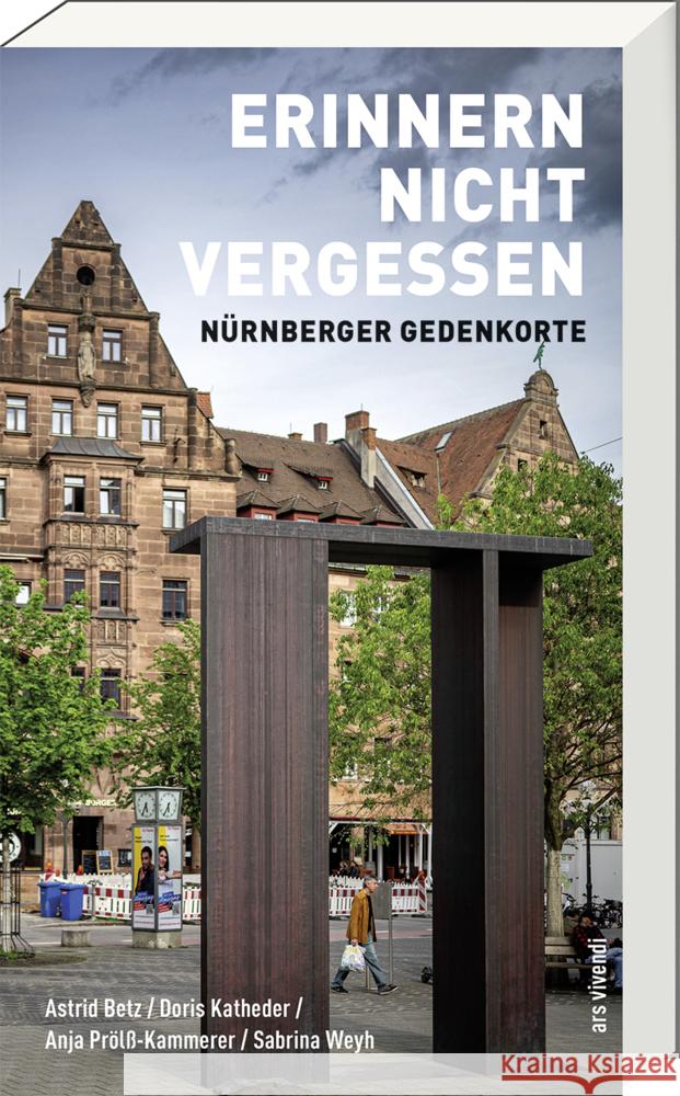 Erinnern nicht vergessen Katheder, Doris, Betz, Astrid, Prölß-Kammerer, Anja 9783747206683
