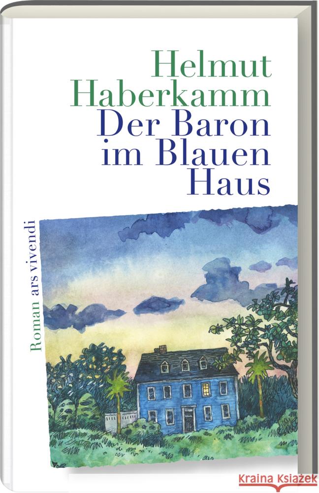 Der Baron im Blauen Haus Haberkamm, Helmut 9783747207185