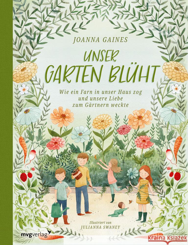 Unser Garten blüht Gaines, Joanna 9783747402207