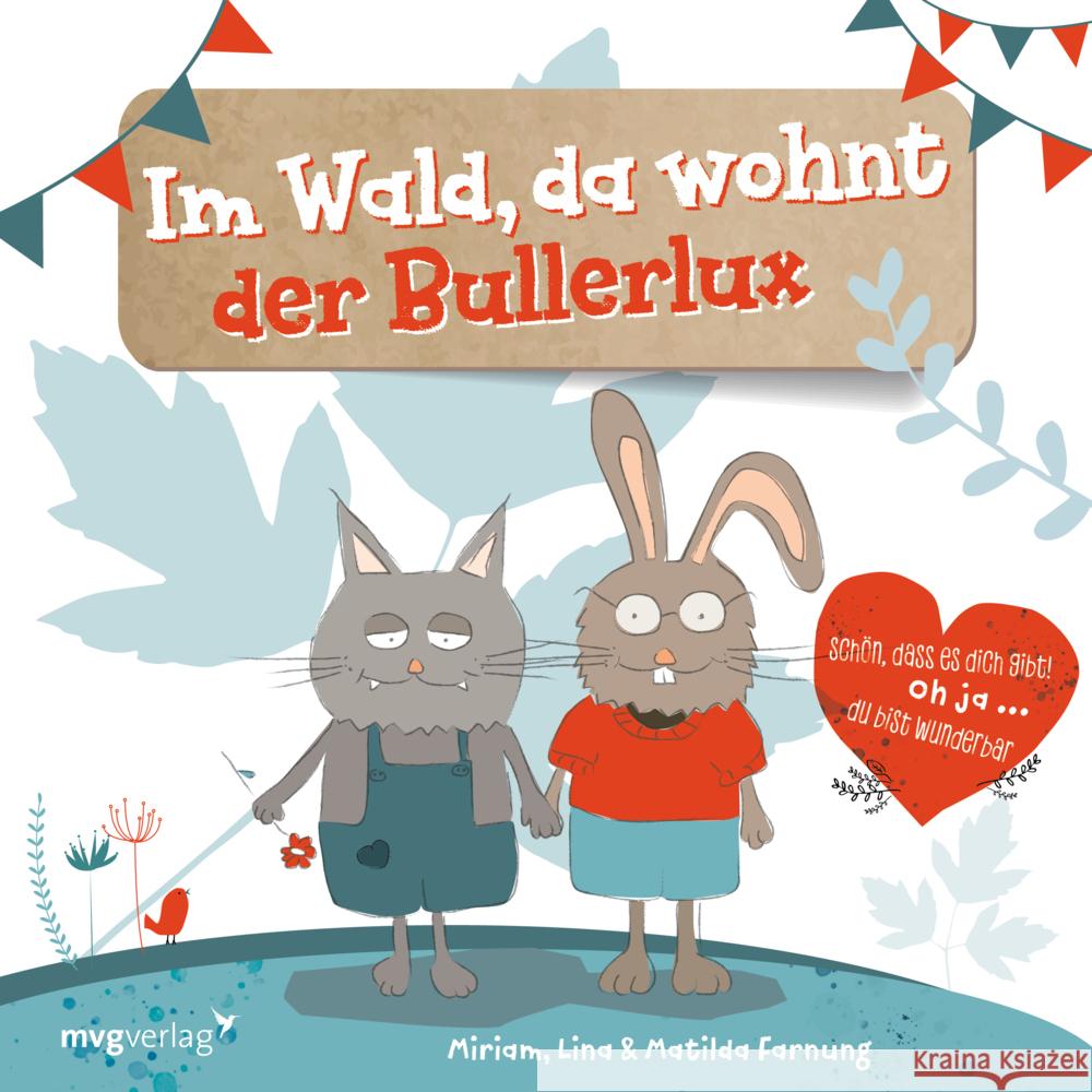 Im Wald, da wohnt der Bullerlux Farnung, Miriam 9783747403747 mvg Verlag