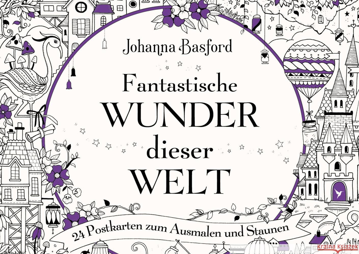 Fantastische Wunder dieser Welt Basford, Johanna 9783747403808 mvg Verlag