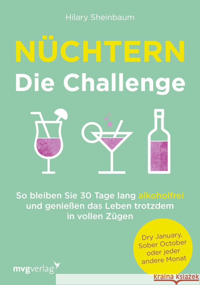 Nüchtern - Die Challenge Sheinbaum, Hilary 9783747403945