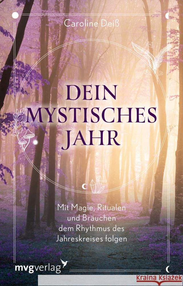 Dein mystisches Jahr Deiß, Caroline 9783747404515