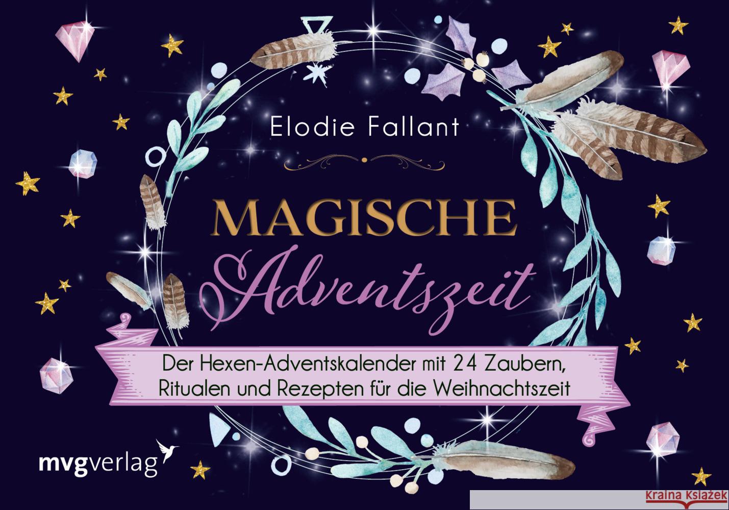 Magische Adventszeit Fallant, Elodie 9783747404812