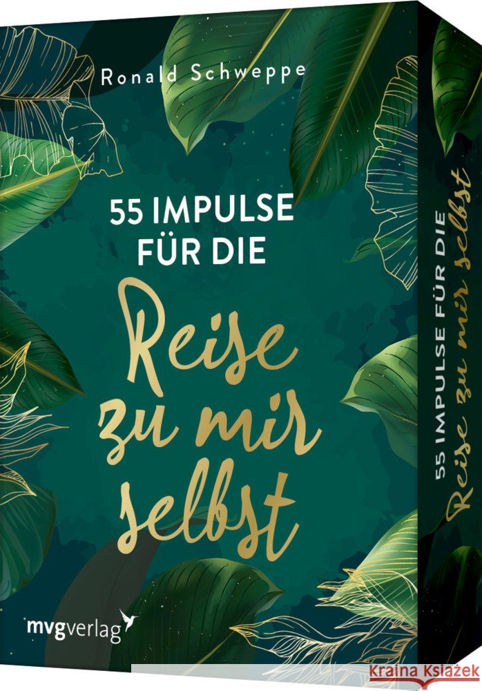 55 Impulse für die Reise zu mir selbst Schweppe, Ronald Pierre 9783747405222 mvg Verlag