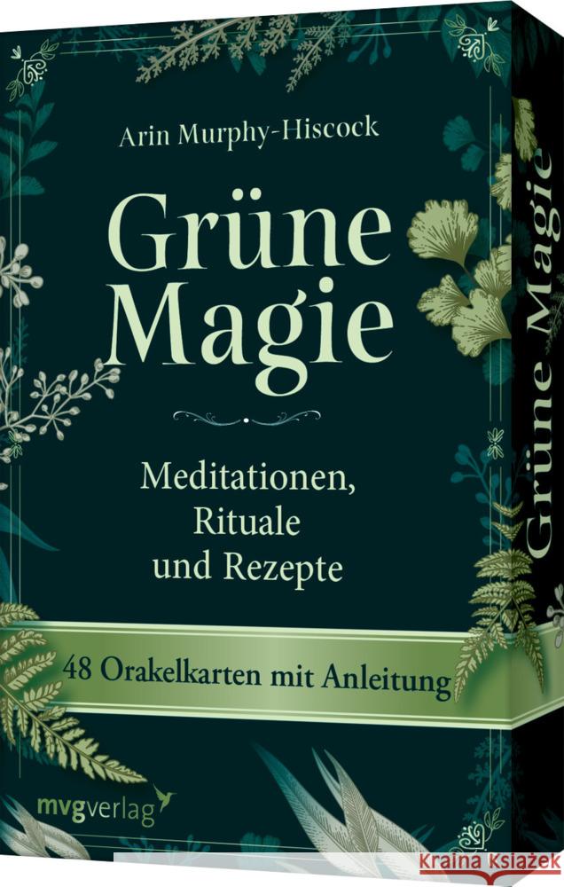 Grüne Magie - Meditationen, Rituale und Rezepte Murphy-Hiscock, Arin 9783747405734