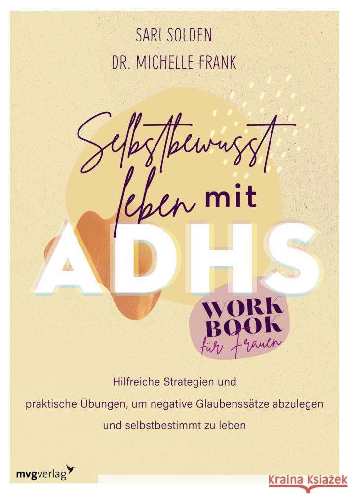 Selbstbewusst leben mit ADHS - das Workbook für Frauen Solden, Sari, Frank, Michelle 9783747405833