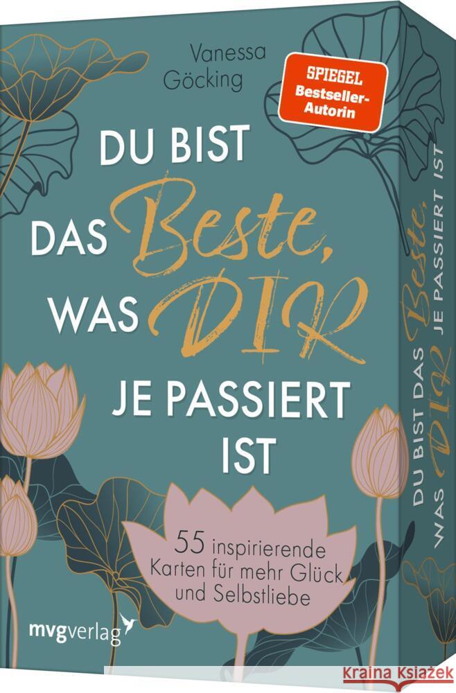 Du bist das Beste, was dir je passiert ist Göcking, Vanessa 9783747406205 mvg Verlag