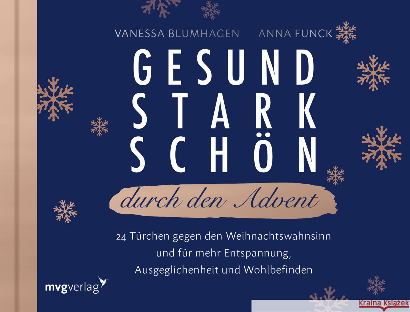 Gesund, stark, schön durch den Advent Blumhagen, Vanessa, Funck, Anna 9783747406366 mvg Verlag