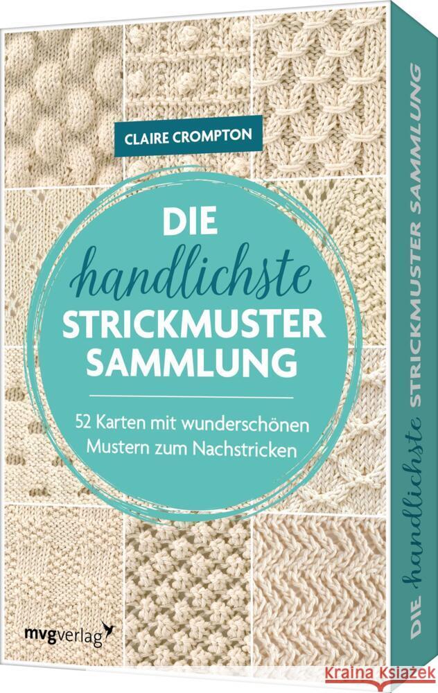 Die handlichste Strickmuster-Sammlung Crompton, Claire 9783747406465