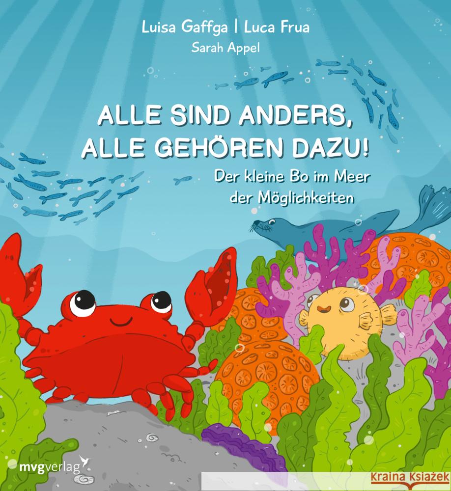 Alle sind anders, alle gehören dazu! Gaffga, Luisa, Frua, Luca, @selbst__verliebt 9783747407110