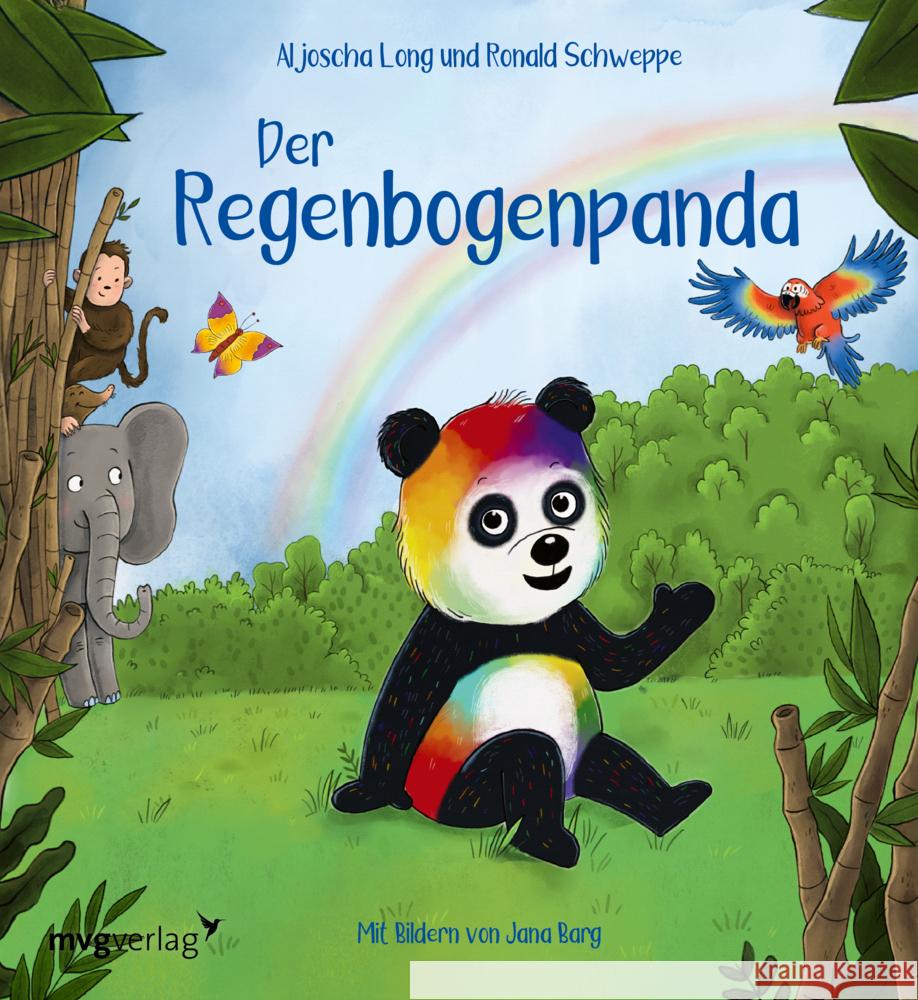 Der Regenbogenpanda Schweppe, Ronald Pierre, Long, Aljoscha 9783747407127