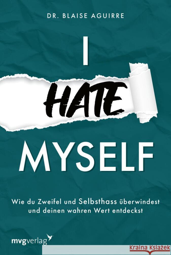 I hate myself Aguirre, Blaise 9783747407615
