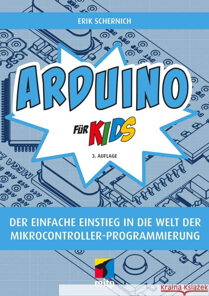 Arduino für Kids Schernich, Erik 9783747506493 MITP