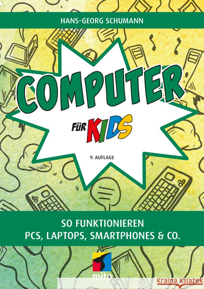 Computer für Kids Schumann, Hans-Georg 9783747507841