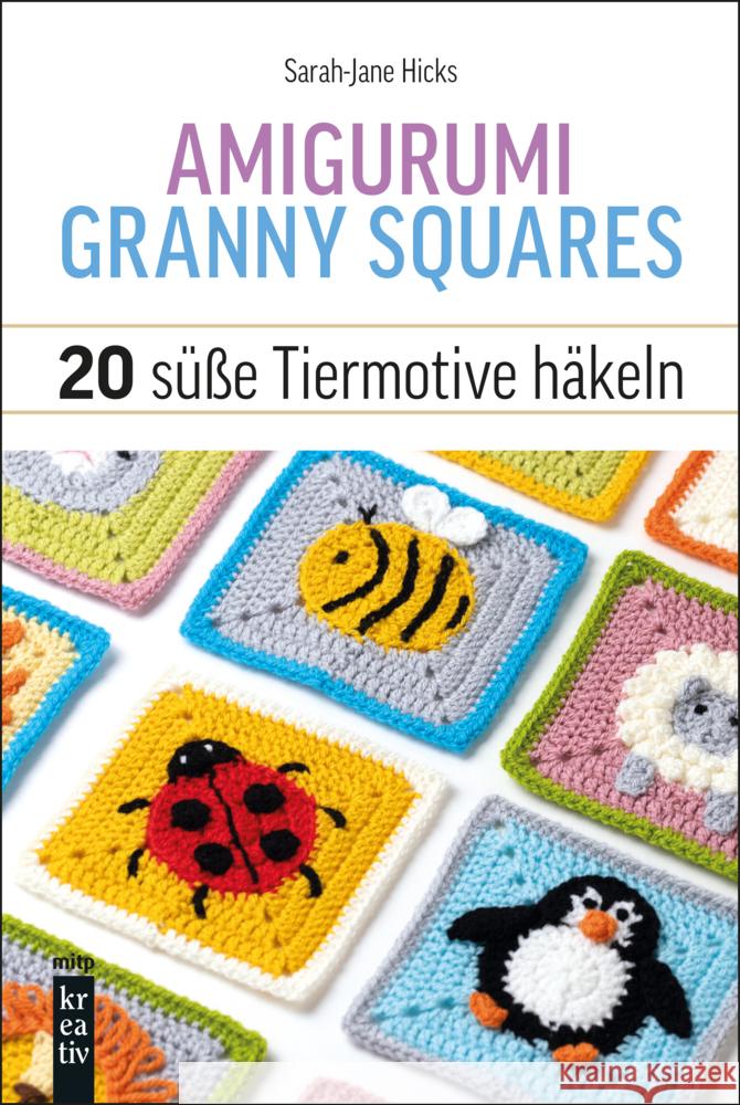 Amigurumi Granny Squares Hicks, Sarah-Jane 9783747508626