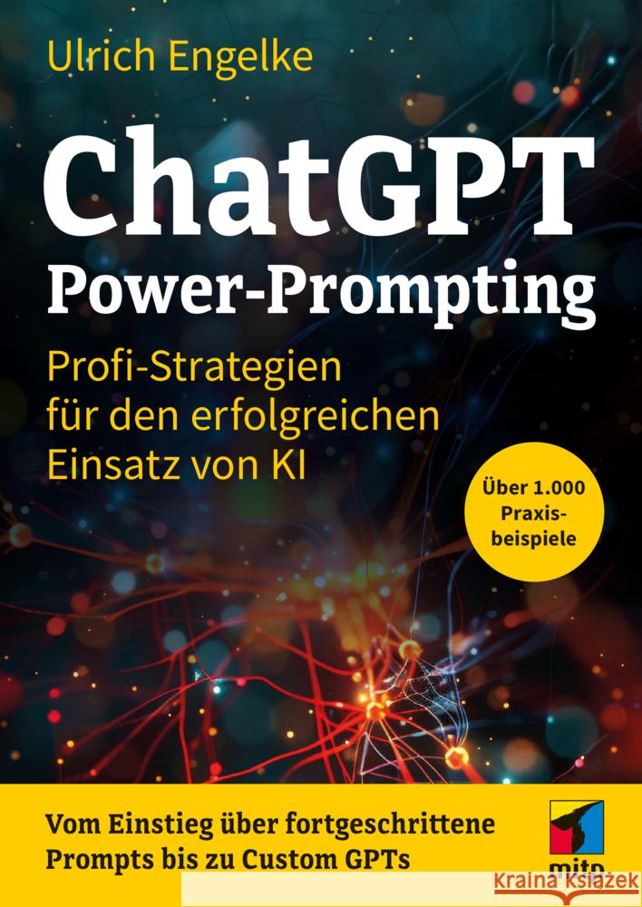 ChatGPT Power-Prompting Engelke, Ulrich 9783747509418