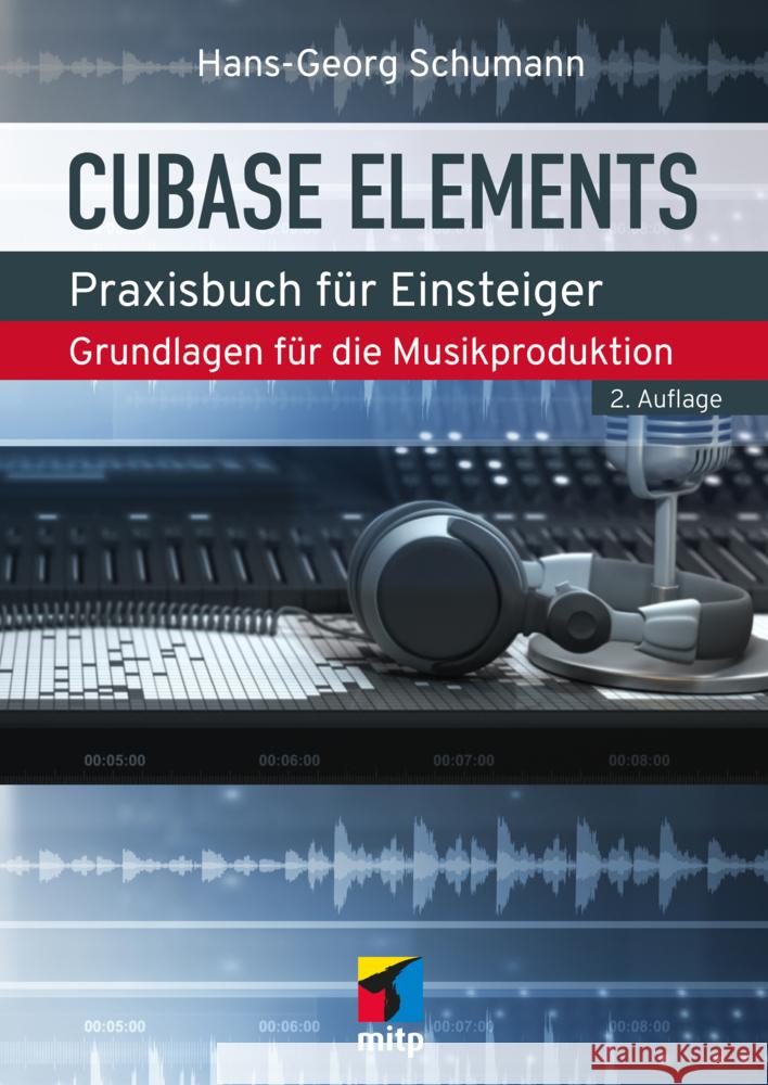 Cubase Elements Schumann, Hans-Georg 9783747510063