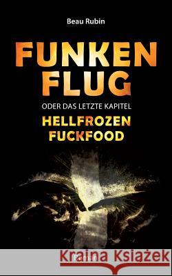 Funkenflug Beau Rubin 9783748103103