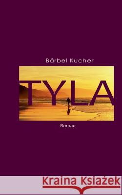 Tyla Bärbel Kucher 9783748110279