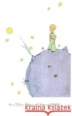 Der kleine Prinz auf Asteroid B612 - Notizbuch: Notebook, Fantasy, Fantasie, The Little Prince, Le petit prince, verzaubert, Zauber, Original, Klassiker, Weihnachten, Silvester, Nikolaus, Ostern, Gebu Elizabeth M Potter, Antoine de Saint-Exupéry 9783748131397 Books on Demand