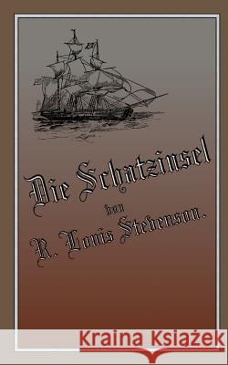 Die Schatzinsel: Reprint der ersten deutschen Buchausgabe Schönbach, Ralf 9783748141921 Books on Demand