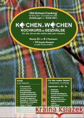 Kochen in Wochen 2: Kochkurs für Geizhälse Wittbrodt, Marend 9783748146728 Books on Demand