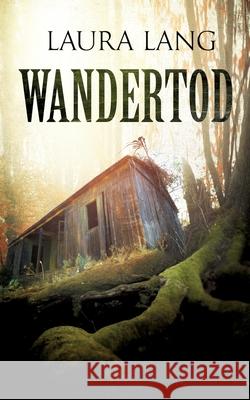 Wandertod Laura Lang 9783748160465