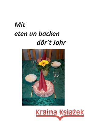 Mit eten un backen dör´t Johr Gerjets, Helma 9783748165804